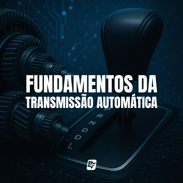 Fundamentos da Transmissão Automática